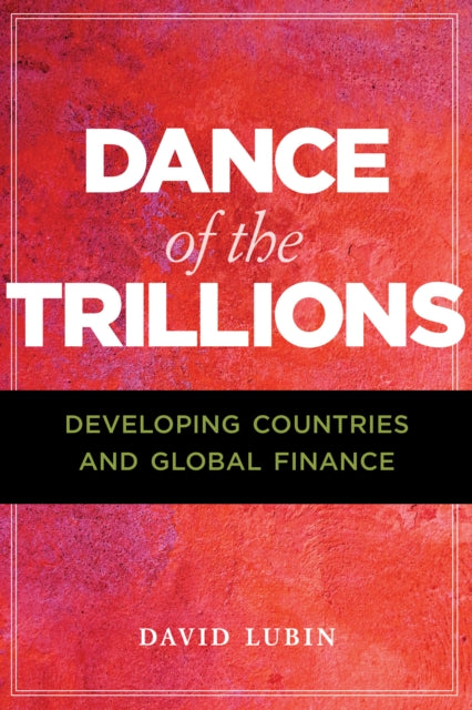 Binding: Paperback
Description: In Dance of the Trillions David Lubin tells the story of what makes money flow from high - income countries to lower - income ones; what makes it flow out again; and how developing countries have sought protection against the volatility of international capital flows.