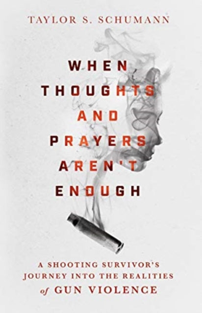 Binding: Hardcover
Description: Select Guide Rating
Title: When Thoughts And Prayers Aren` T Enough A Shooting Survivor`s Journey Into The Realities Of Gun Violence
Author(s): Schumann Taylor S.
