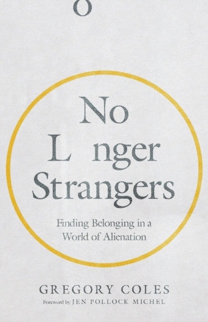 Binding: Paperback
Description: Select Guide Rating
Title: No Longer Strangers Finding Belonging In A World Of Alienation
Author(s): Michel Jen Pollock
Publisher: Intervarsity Press
Barcode: 9780830847907
Pages: 216 Pages
Publication Date: 2/23/2021
Category: Family & Relationships