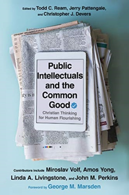 Binding: Paperback
Description: Select Guide Rating
Title: Public Intellectuals And The Common Good Christian Thinking For Human Flourishing
Author(s): Marsden George M.