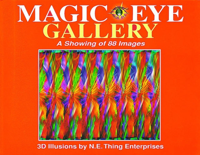 Smith Cheri - Magic Eye Gallery: A Showing Of 88 Images - Paperback