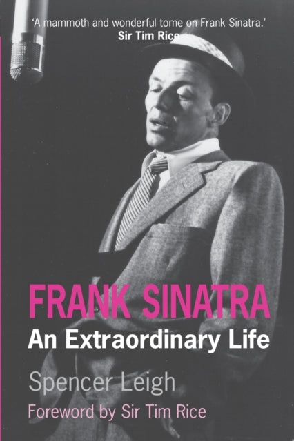 Binding: Paperback
Description: Frank Sinatr a: AN Extraordinary LIFE is a compelling biography of Frank Sinatra's life and career - warts and all spanning the years from 1915 to Sinatra's death in 1998.