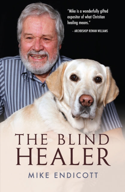 Endicott Mike - The Blind Healer - Paperback