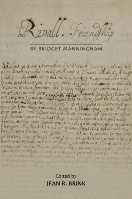 Binding: Paperback
Description: The manuscript for Rivall Friendship was first acquired by the Newberry Library in 1937. At the time of the acquisition the author of this seventeenth - century romance was anonymous. Scholar Jean R.