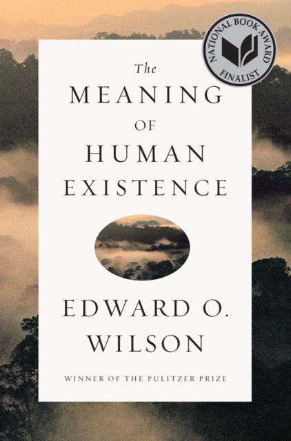 Binding: Hardcover
Description: Challenging a purely mechanistic view of human existence Edward O. Wilson examines what makes human beings supremely different from all other species.
Title: The Meaning Of Human Existence
Author(s): Wilson Edward O.