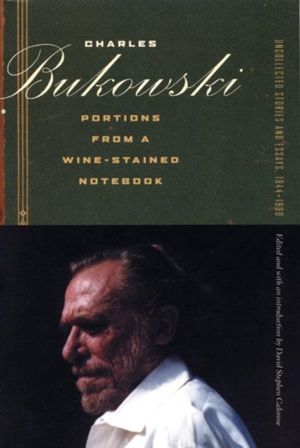 Binding: Paperback
Description: Charles Bukowski (1920 - 1994) one of the most outrageous and controversial figures of 20th - century American literature was so prolific that many important pieces were never collected during his lifetime.