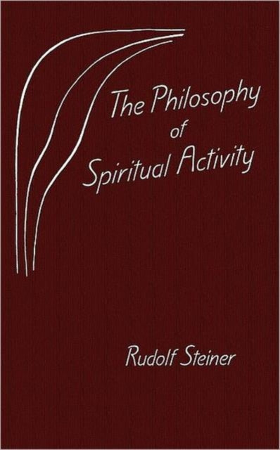 Binding: Paperback
Title: Philosophy Of Spiritual Activity
Author(s): Steiner Rudolf
Publisher: Anthroposophic Press Inc
Barcode: 9780880101561
Pages: 262 Pages, Black & White Illustrations
Publication Date: 7/11/1994
Category: Theosophy & Anthroposophy