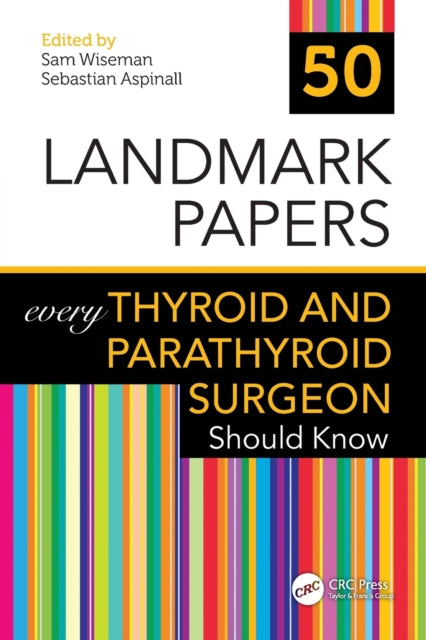 Binding: Paperback
Description: This book provides an expert perspective from some of the world's leading surgeons on the papers that have had the greatest impact in the field of thyroid and parathyroid surgery over the past decade.