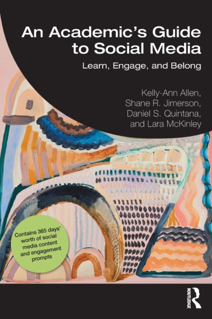 Mckinley Lara (Monash University Australia) - An Academic's Guide To Social Media Learn Engage And Belong - Paperback
