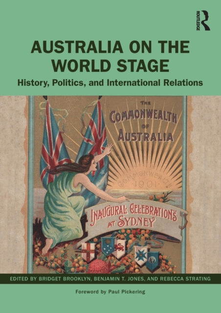 Binding: Paperback
Description: Australia on the World Stage: History Politics and International Relations offers a fresh examination of Australia's past and present.