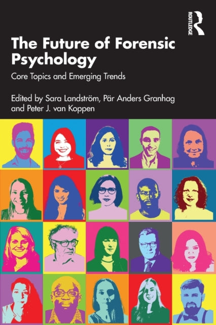 Binding: Paperback
Description: The Future of Forensic Psychology: Core Topics and Emerging Trends is an authoritative text that presents state - of - the - art research from rising stars in the field.