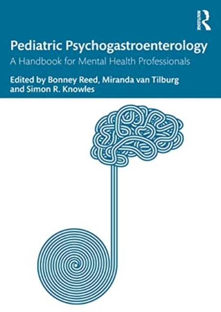 Taylor & Francis Ltd - Pediatric Psychogastroenterology A Handbook For Mental Health Professionals - Paperback