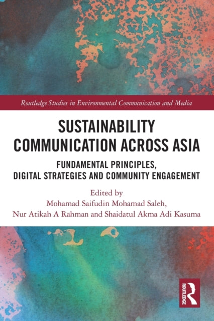 Binding: Paperback
Description: Sustainability Communication across Asia distils the core components of environmental communication in the diverse milieu of Asian nations such as Indonesia Malaysia the Philippines Thailand and China.