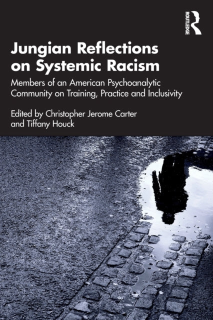 Binding: Paperback
Description: Jungian Reflections on Systemic Racism is a unique contribution of Jungian analysts and analysts - in - training who provide individual perspectives and approaches to promoting greater inclusivity in analytical theory training and practice.