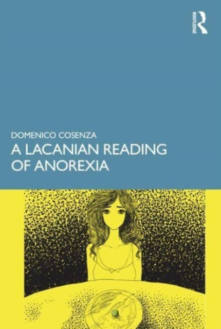 Binding: Paperback
Description: This book presents a Lacanian perspective on the understanding and treatment of anorexia supported by case material research and theoretical insight from the author's 25 years of clinical practice.
