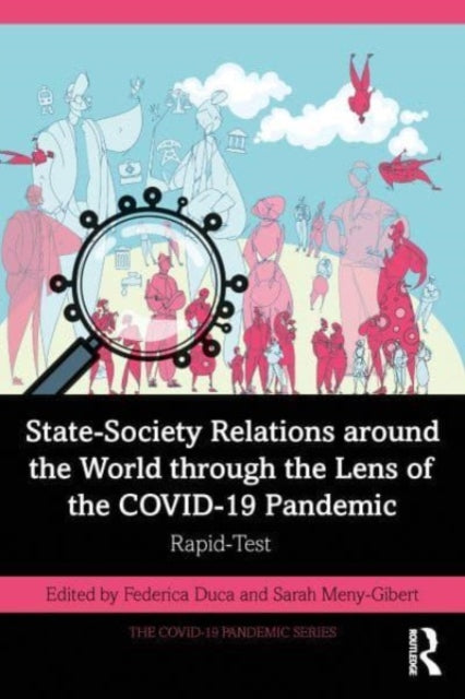 Binding: Paperback
Description: The collection examines state society relations during the Covid - 19 pandemic from governance at the outset of the pandemic to vaccine rollouts via a series of case studies from around the world.