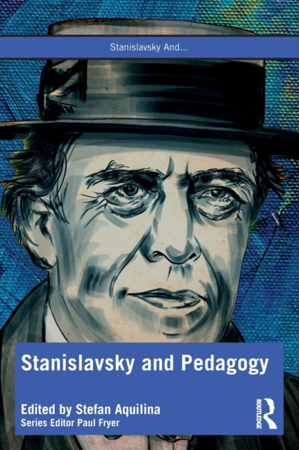 Binding: Paperback
Description: Stanislavsky and Pedagogy explores current thinking around the pedagogical implications of Stanislavsky's work.