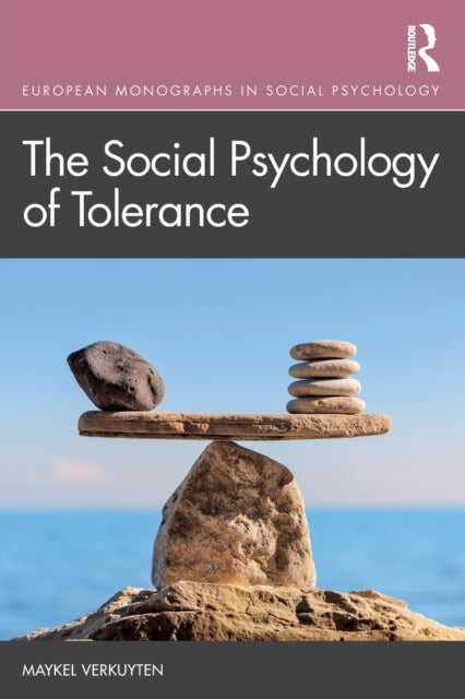 Verkuyten Maykel - The Social Psychology Of Tolerance - Paperback