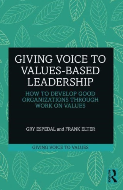 Binding: Paperback
Description: The complexity facing today's organizations calls for a rethinking of leadership. The world is facing grand challenges for people and the planet. Leaders and employees bear the responsibility of formulating strategies grounded in strong values.