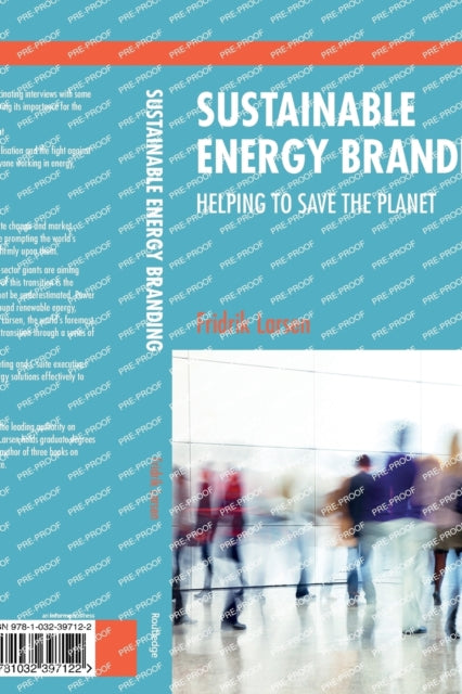 Binding: Paperback
Description: Sustainable energy branding has become one of the hottest topics in business.