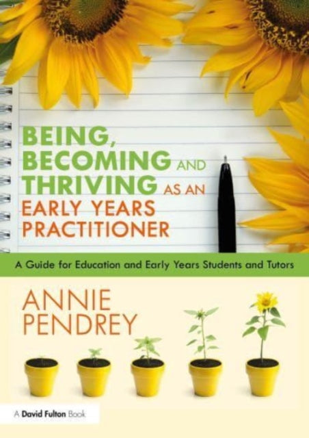 Binding: Paperback
Description: Being Becoming and Thriving as an Early Years Practitioner captures the authentic and often humorous experiences that occur when working with young children providing a comprehensive and accessible guide to the reality of early years practice.