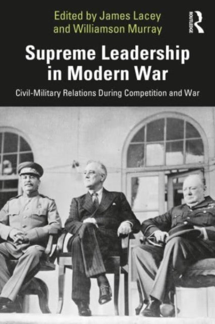 Binding: Paperback
Description: This edited volume focuses on civil - military relations before and during great power conflicts and comprises historical case studies of modern supreme leadership.