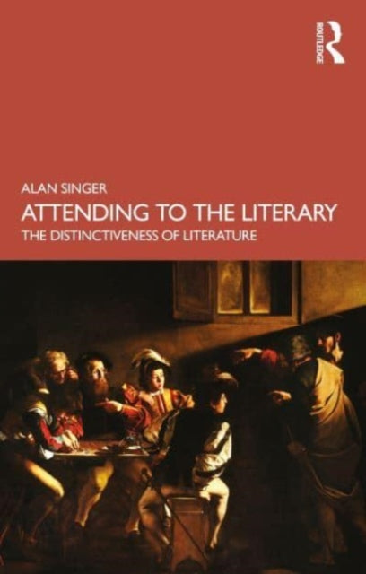 Binding: Paperback
Description: Attending to the Literary: The Distinctiveness of Literature is a foray into current debates about the nature of the literary.