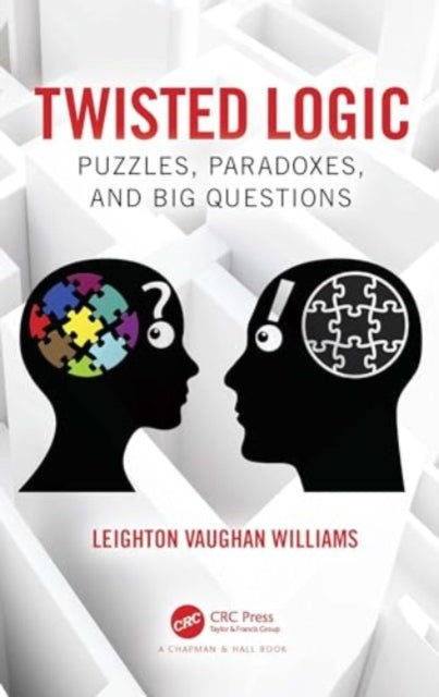 Binding: Paperback
Description: Twisted Logic : Puzzles Paradoxes and Big Questions delves into the intriguing world of twisted logic where everyday conundrums bewildering paradoxes and life's big questions are investigated and decoded.