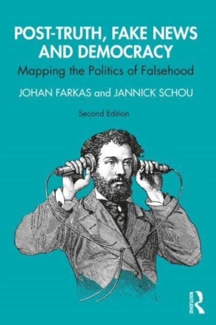Binding: Paperback
Description: The new edition of Post - Truth Fake News and Democracy offers an updated overview and critical discussion of contemporary discourses around truth misinformation and democracy while also mapping cutting - edge scholarship.
