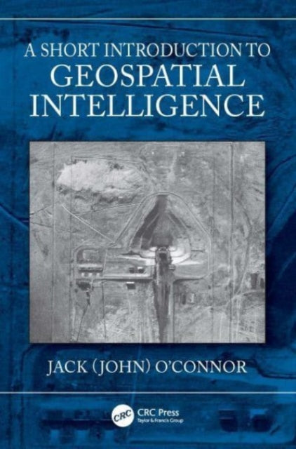 Binding: Paperback
Description: A Short Introduction to Geospatial Intelligence explains the newest form of intelligence used by governments commercial organizations and individuals.