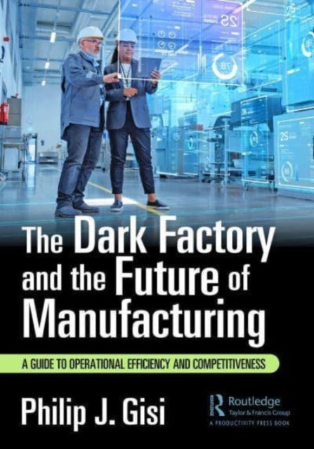 Binding: Paperback
Description: The world of manufacturing is undergoing significant changes driven by various factors and technological advancements. Automation and robotics technologies are revolutionizing manufacturing processes.