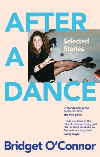 Binding: Hardcover
Description: After a Dance is the compiled collection of short stories from acclaimed writer Bridget O Connor with an exclusive preface from the author's daughter Constance Straughan. These are some of the wildest arresting just plain brilliant short stories I've read in a long time.