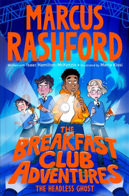 Binding: Paperback
Description: The Breakfast Club Adventures: The Headless Ghost is the fifth book in an exciting mystery series by England International footballer child food - poverty campaigner and bestselling author Marcus Rashford MBE.
