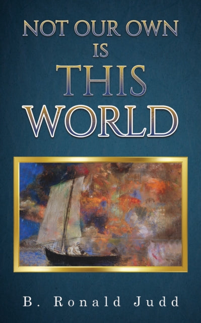 Binding: Paperback
Description: Select Guide Rating
Title: Not Our Own Is This World
Author(s): Judd B. Ronald
Publisher: Austin Macauley Publishers
Barcode: 9781035813063
Pages: 112 Pages, 0
Publication Date: 10/13/2023
Category: Poetry