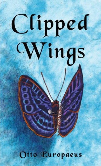 Binding: Paperback
Description: Select Guide Rating
Title: Clipped Wings
Author(s): Europaeus Otto
Publisher: Austin Macauley Publishers
Barcode: 9781035818648
Pages: 196 Pages, 0; 0
Publication Date: 10/13/2023
Category: Historical Fiction