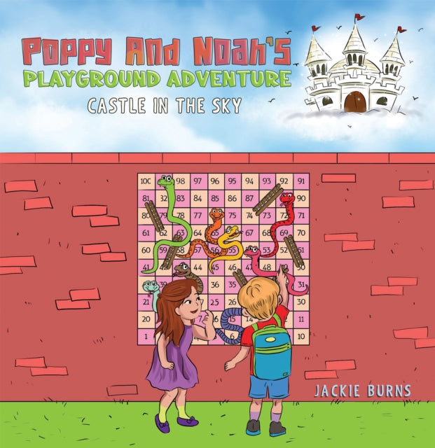 Burns Jackie - Poppy And Noah's Playground Adventures - Castle In The Sky - Paperback