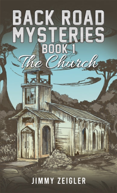 Binding: Paperback
Description: Select Guide Rating
Title: Back Road Mysteries - Book 1 The Church
Author(s): Zeigler Jimmy
Publisher: Austin Macauley Publishers
Barcode: 9781035833504
Pages: 138 Pages, 0
Publication Date: 3/1/2024
Category: Thriller / Suspense