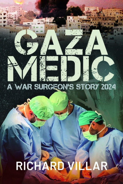 Binding: Hardcover
Description: No stranger to operating in conflict - torn countries Richard Villar a former SAS Medical Officer and current war surgeon volunteered to provide medical support in Central Gaza during the 2024 invasion.