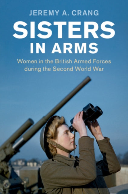 Binding: Hardcover
Description: During the Second World War some 600,000 women were absorbed into the Women's Auxiliary Air Force the Auxiliary Territorial Service and the Women's Royal Naval Service.