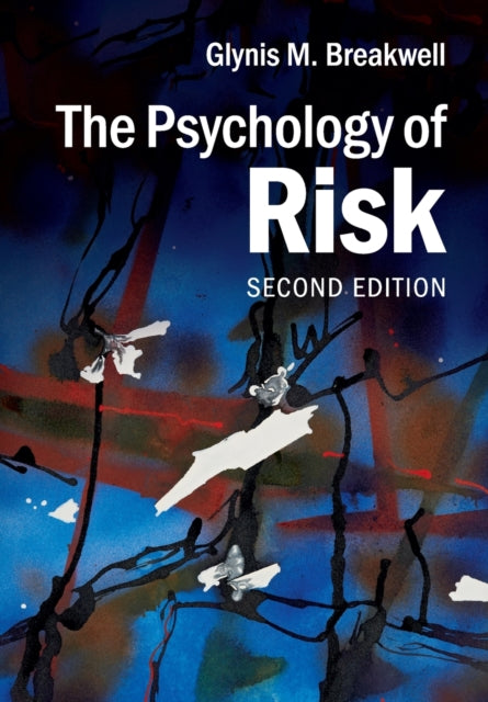 Breakwell Glynis M. (University Of Bath) - The Psychology Of Risk - Paperback