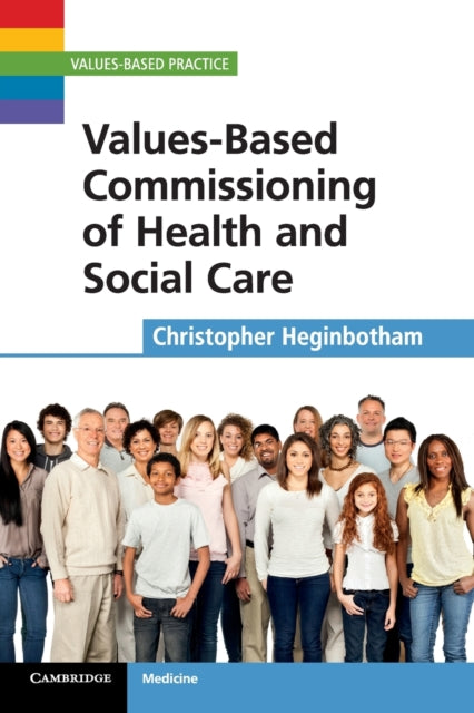 Binding: Paperback
Description: The book illustrated with case examples identifies and makes explicit the often diverse values of those involved in healthcare commissioning whether as commissioners providers or users of services.