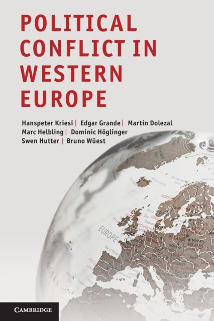 Wuest Bruno (Universitat Zurich) - Political Conflict In Western Europe - Paperback