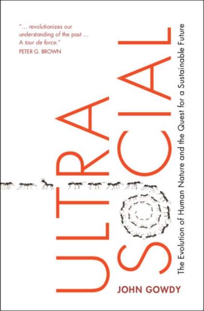 Binding: Hardcover
Description: Ultrasocial argues that rather than environmental destruction and extreme inequality being due to human nature they are the result of the adoption of agriculture by our ancestors.