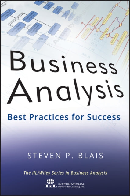 Binding: Hardcover
Description: The definitive guide on the roles and responsibilities of the business analyst Business Analysis offers a complete description of the process of business analysis in solving business problems.
Title: Business Analysis Best Practices For Success
Author(s): Blais Steven P.