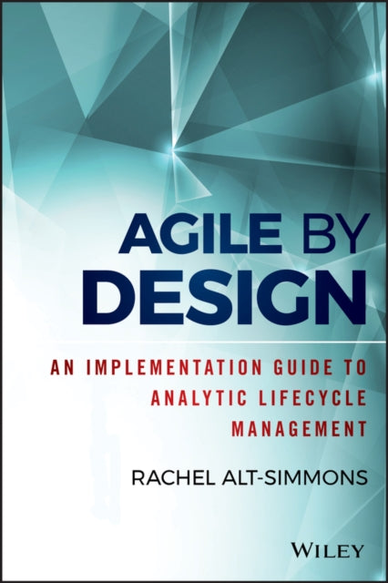 Binding: Hardcover
Description: Achieve greater success by increasing the agility of analytics lifecycle management Agile by Design offers the insight you need to improve analytic lifecycle management while integrating the right analytics projects into different frameworks within your business.