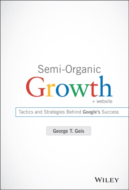 Binding: Hardcover
Description: An in - depth examination of Google's innovative approach to M& A Semi - Organic Growth presents a unique analysis of Google's distinctive expertise in the area of mergers and acquisitions derived from more than 150 acquisitions carried out over the company's short history.