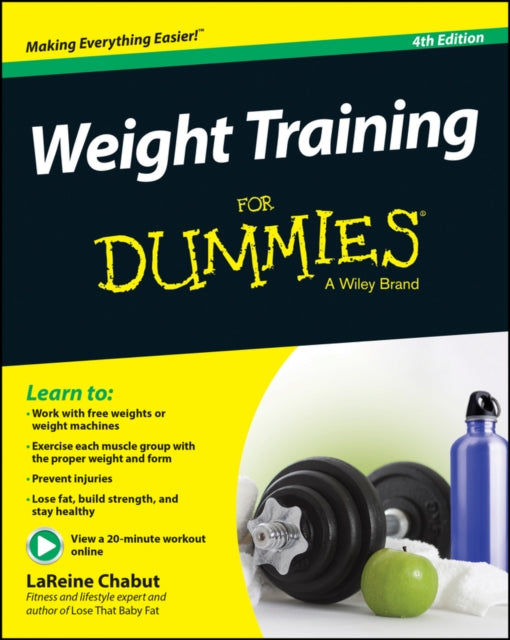 Chabut Lareine - Weight Training For Dummies - Paperback