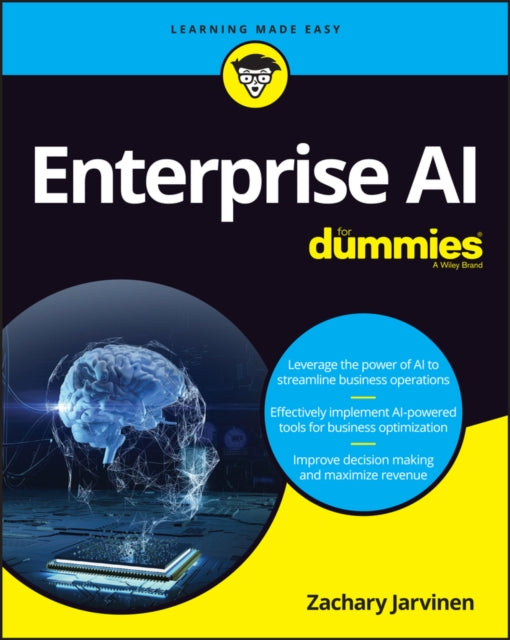 Binding: Paperback
Description: Master the application of artificial intelligence in your enterprise with the book series trusted by millions In Enterprise AI For Dummies author Zachary Jarvinen simplifies and explains to readers the complicated world of artificial intelligence for business.