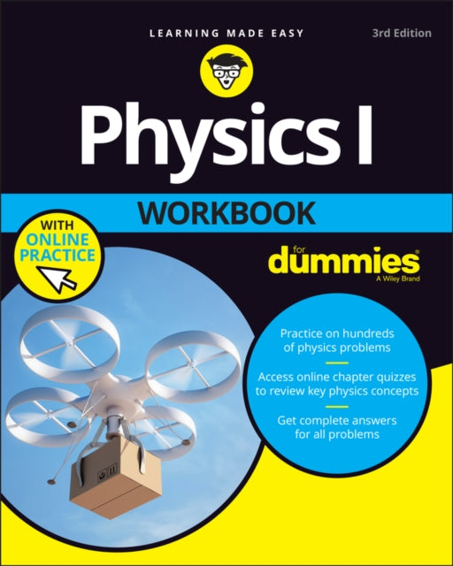 Binding: Paperback
Description: Nail your next physics exam and prepare yourself for the next level of physics education Physics isn t the easiest part of high school but it doesn t have to be pull - your - hair - out hard.