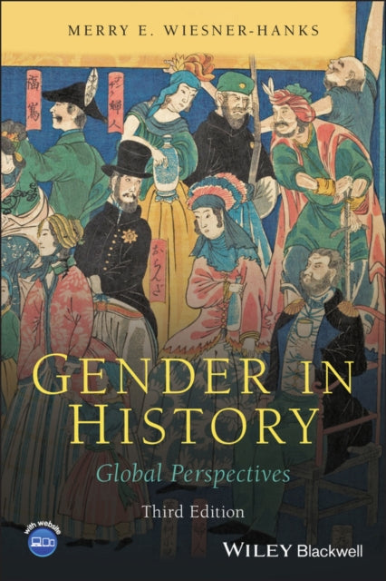 Wiesner - Hanks Merry E. (University Of Wisconsin - Milwaukee) - Gender In History Global Perspectives - Paperback